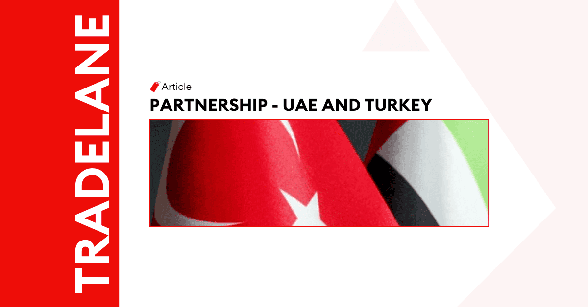 UAE-Turkey Economic Relations